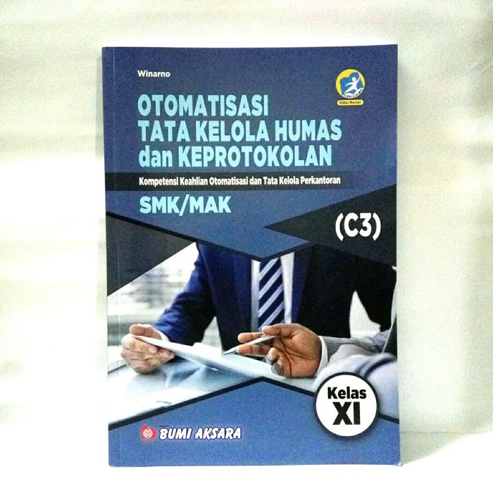 AUTOMATION OF PRINCIPLES และ KEPROTOKOLAN (C3) SMK/MA KLS XI BUMI AKSARA SMK [ORIGINAL]