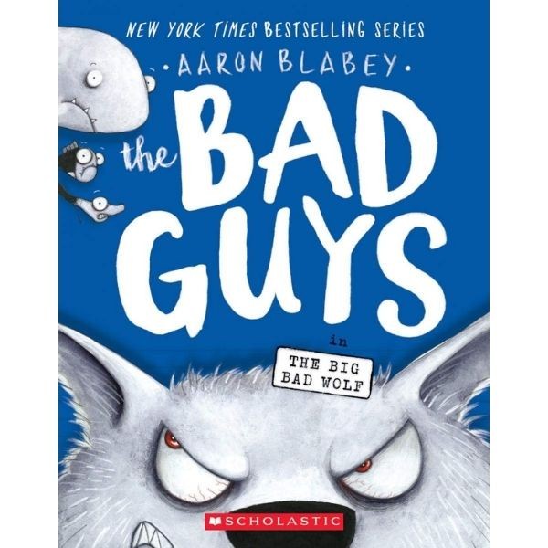 Scholastic - The Bad Guys 9: The Big Bad Wolf