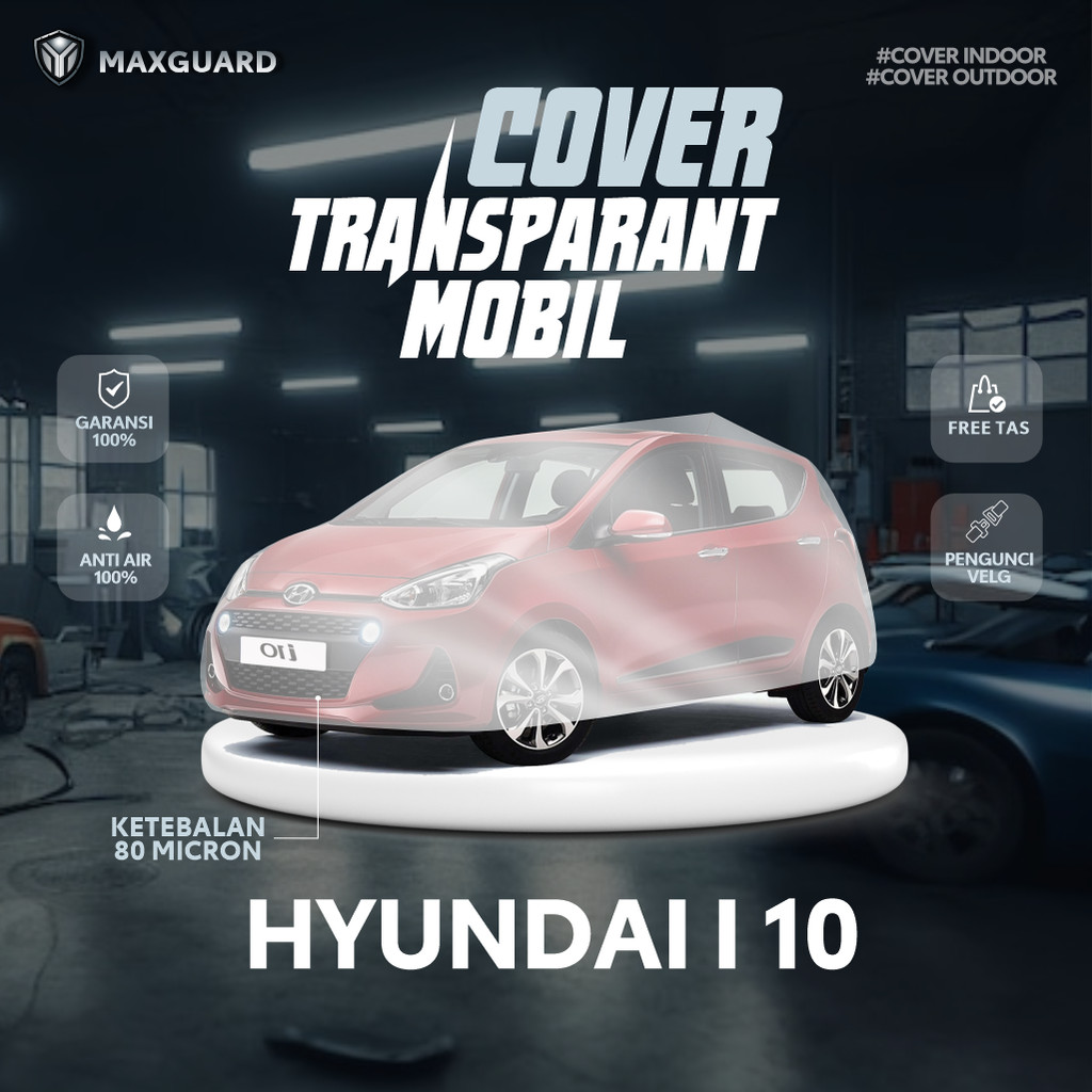 ผ้าคลุมรถพลาสติก Hyundai I10 / ผ้าคลุมรถพลาสติก I10 / ผ้าห่มพลาสติก Hyundai I10 แบบหนา