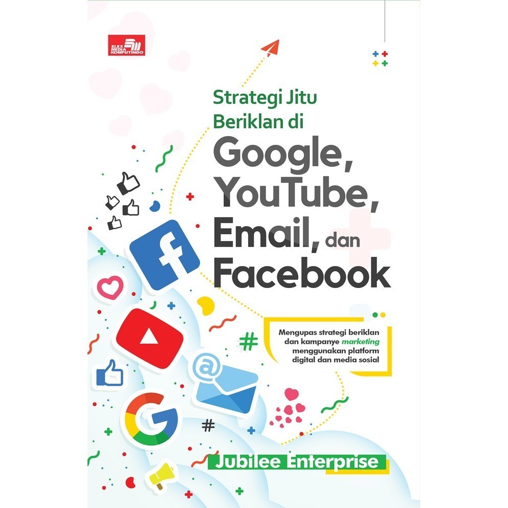 กลยุทธ์ที่ถูกต้องสําหรับจัดการ Google, Youtube, Email, และ Facebo