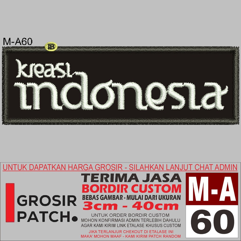 M-A60 L0G0 โลโก้ EMBROIDERY PATCH INDONESIA CREATION - WHOLESALE REVIEW/TESTIMONI PATCH