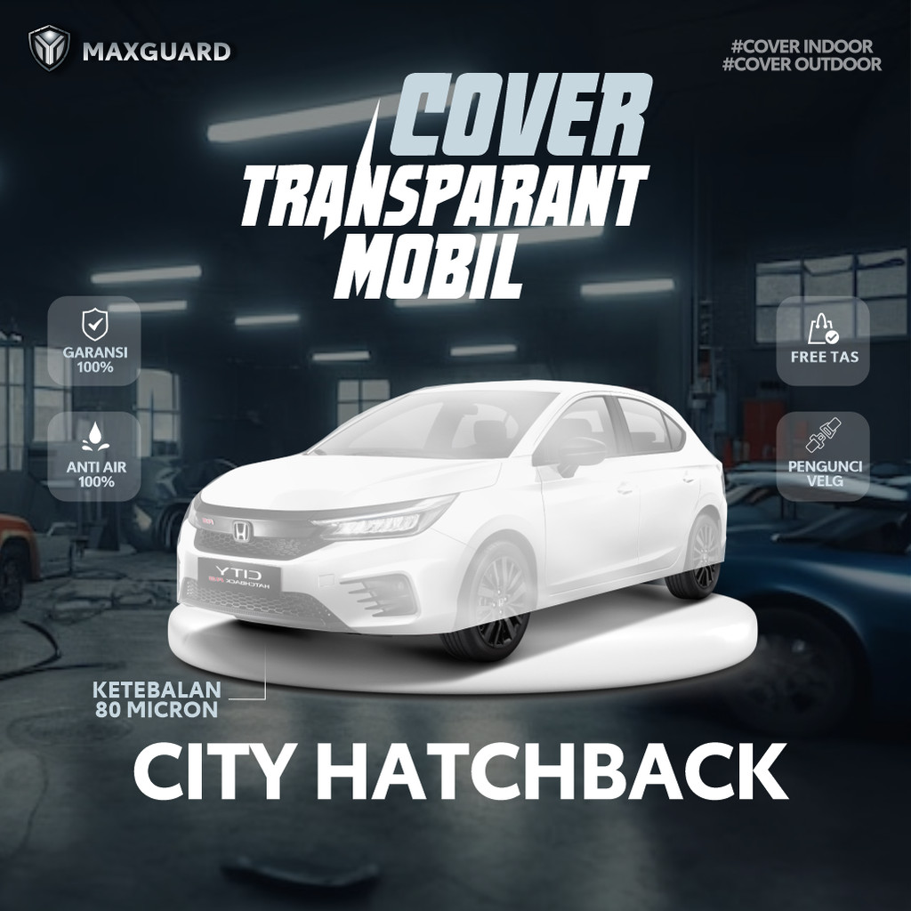 ผ้าคลุมรถโปร่งใสสําหรับHonda City Hatchback/ผ้าคลุมรถพลาสติกสําหรับHonda City Hatchback RS/ผ้าห่มพลา