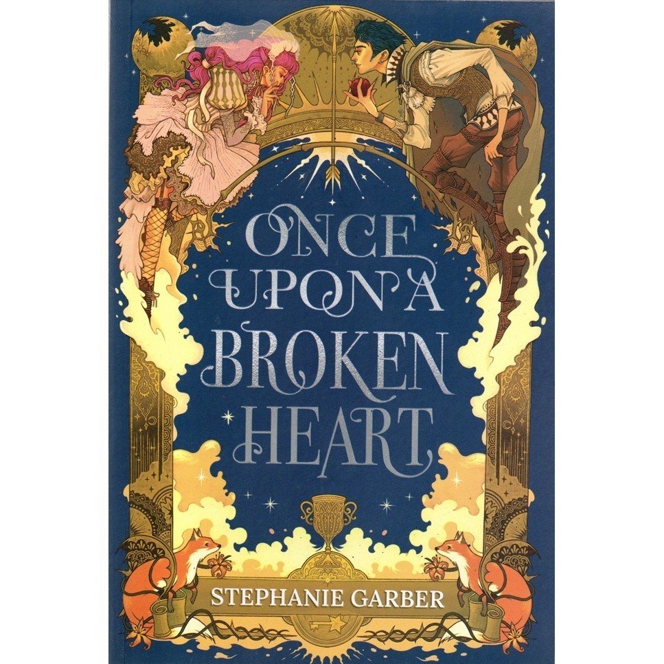 Once Upon A Broken Heart