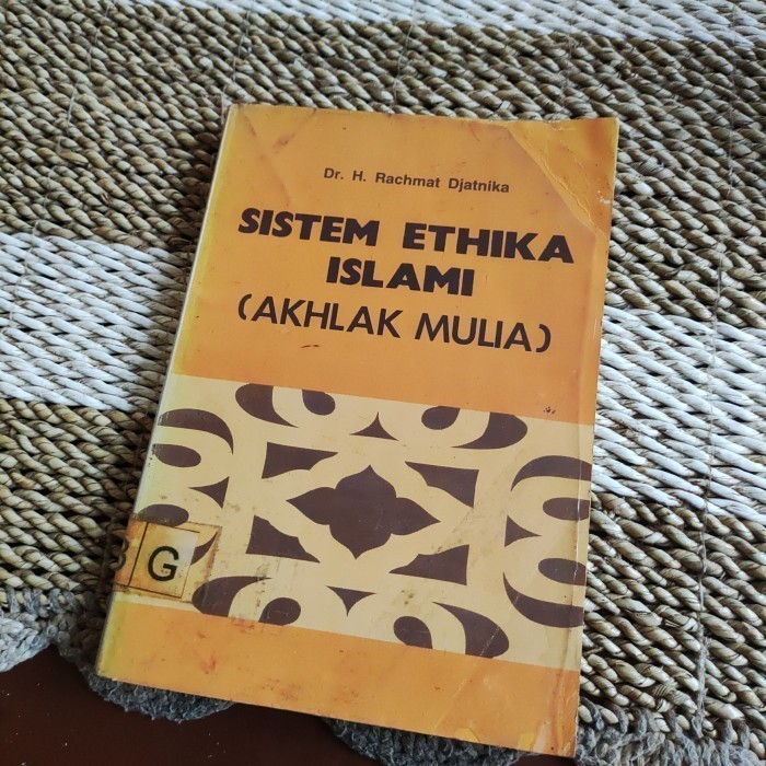 ISLAMIC ETHIKA SYSTEM (PRECIOUS AC) - ดร. RACHMAT DJATNIKA ต้นฉบับ