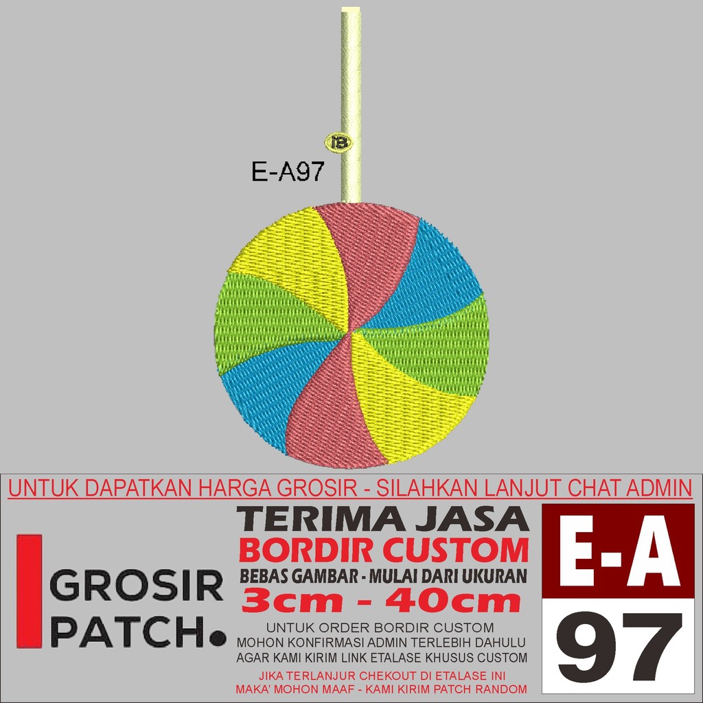 E-A97 RAINBOW LOLLIPOP COLORFUL LOGO EMBROIDERY PATCH - WHOLESALE REVIEW/TESIMONI PATCH