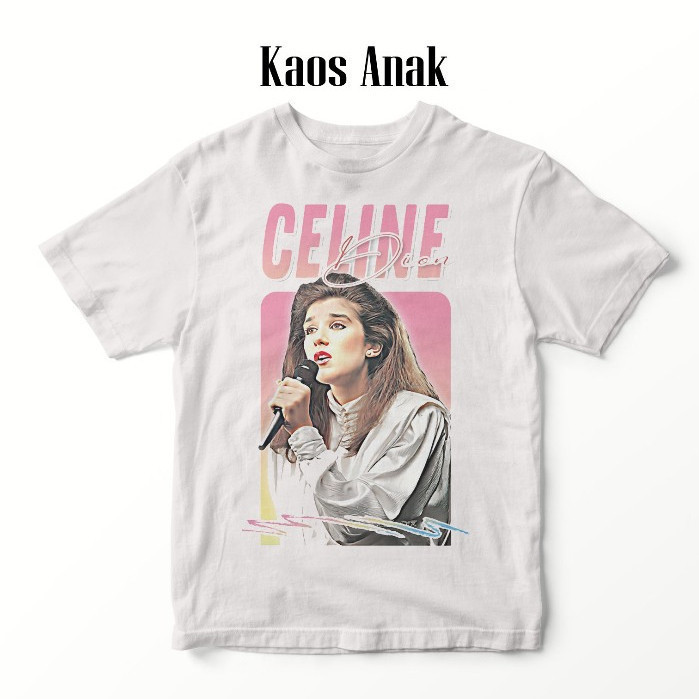 CELINE DION 006 DISTRO ADULT AND CHILDRENS เสื้อยืด