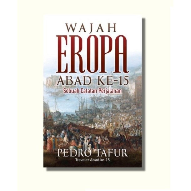 15th Century European Face Book A Journey Notes - ประวัติศาสตร์ - ALVA - Mizan
