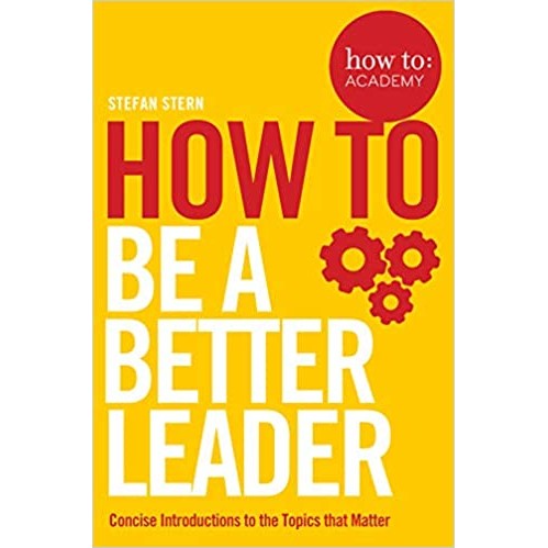 Macmolan - วิธี: Be A Better Leader