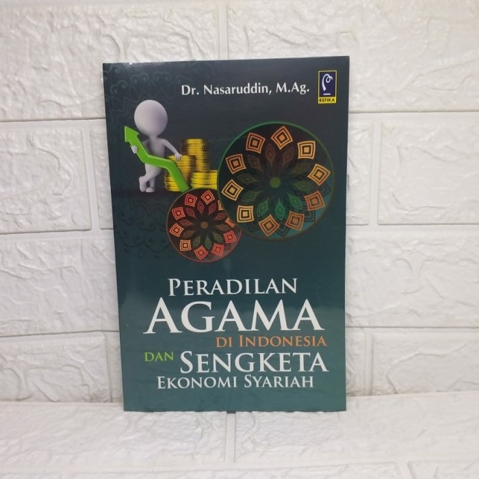 ความยุติธรรมที่คล้ายกันของ JUSTICE ในอินโดนีเซียและ SHARIA ECONOMICS REFIKA ADITAMA [ต้นฉบับ]