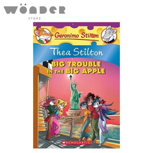 Scholastic - Thea Stilton 08: Thea Stilton Big Trouble In The Big Apple