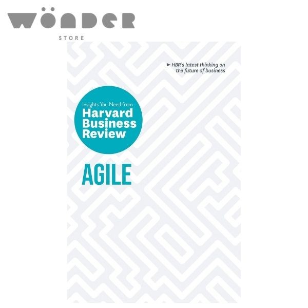 Harvard Business Review - The Insights You Need From Harvard Business Review: Agile