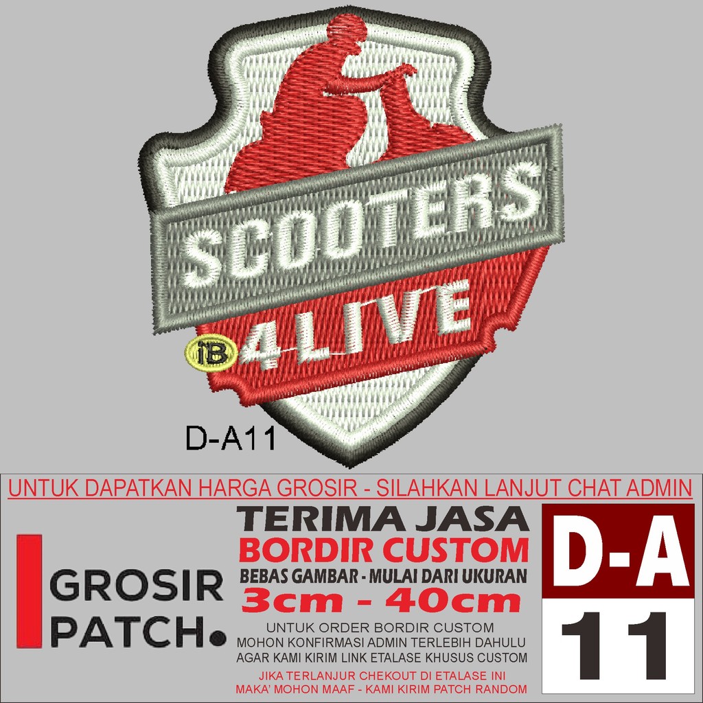 D-A11 SCOOTERS 4 LIVE REVIEW/TESIMONI โลโก้ EMBROIDERY PATCH - WHOLESALE PATCH