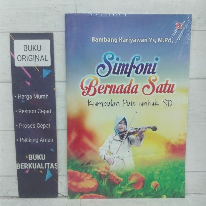 Poetry Collection Book for Elementary School Symphony with One Bambang Karimaywan