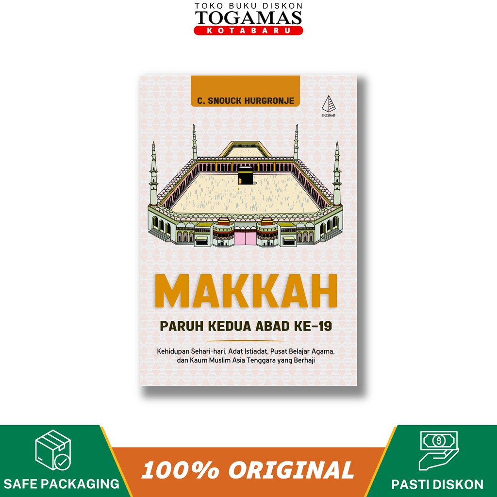 Makah Second Century 19th Century - C. Snouck Hurgronje