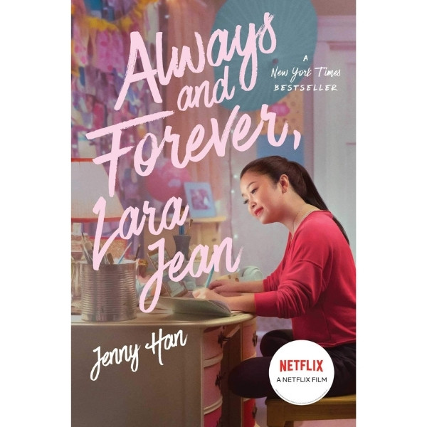 Simon & Schuster Us - To All The Boys Ive Loved Befor: Always And Forever, Lara Jean (Netflix)