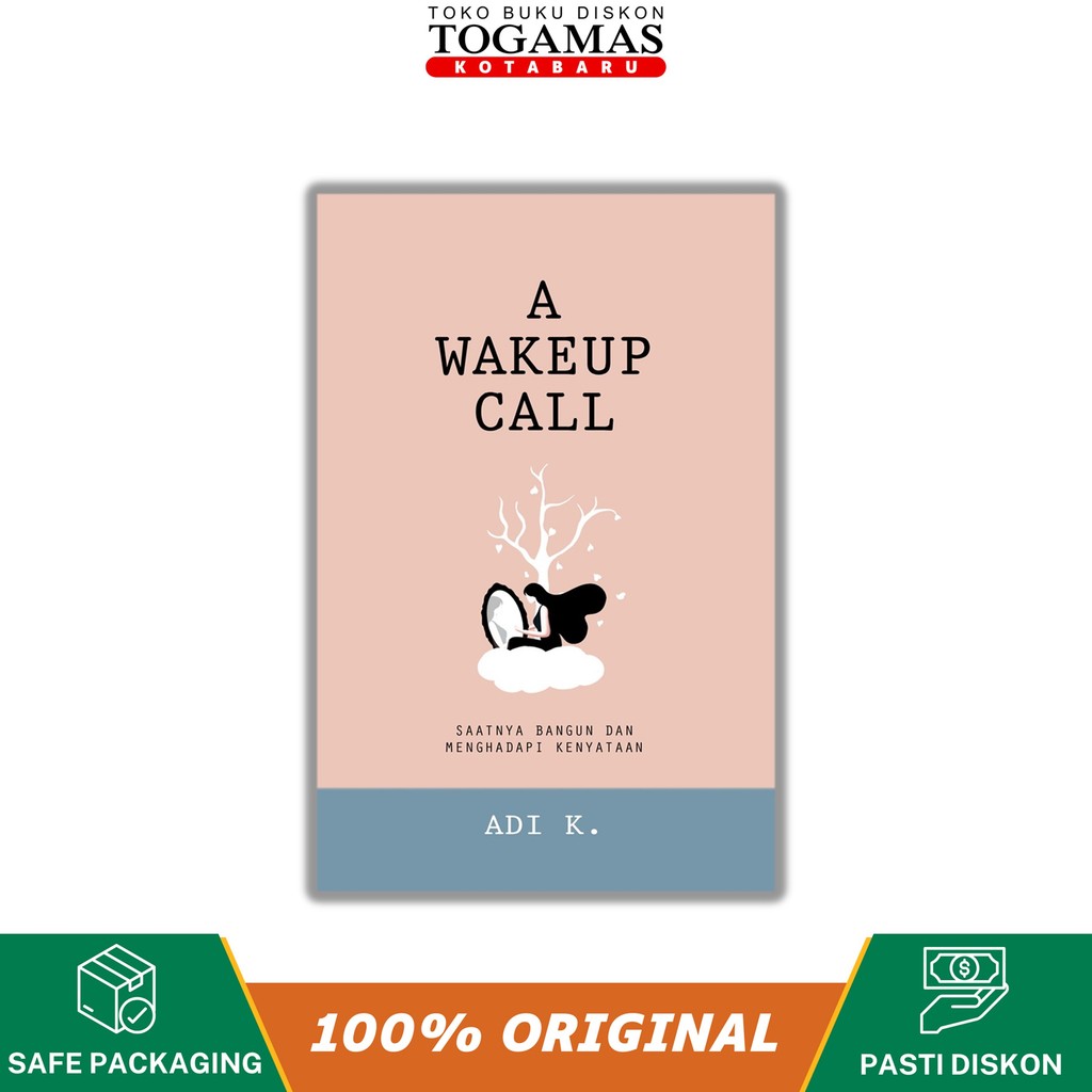 A Wakeup Call [Hc] - Adi K.- Elexmedia Komputindo (Elex)