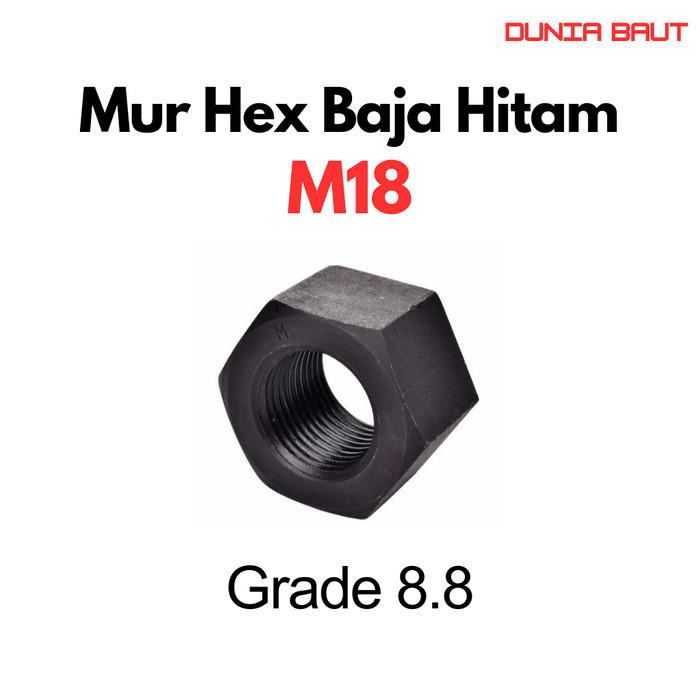 น็อตเหล็ก M18 / น็อตหกเหลี่ยม M18 / น็อตหกเหลี่ยม M18 / M18 / หกเหลี่ยม M18 เกรด 8.8 88