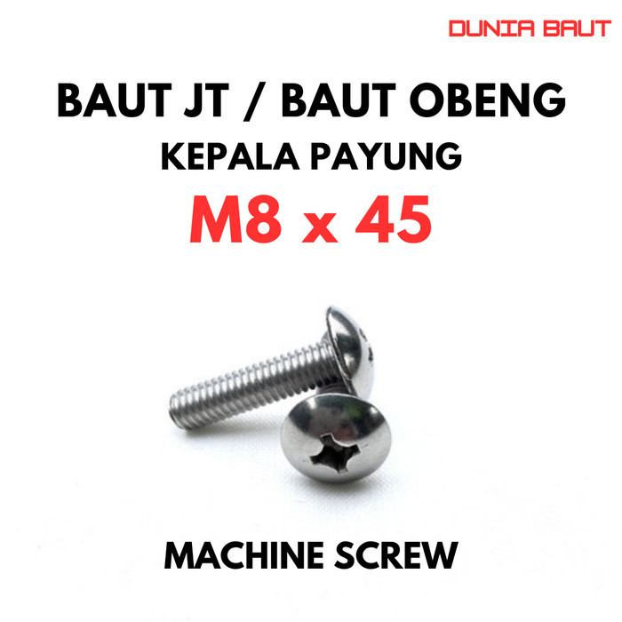 JT M8X45 สกรูเครื่อง Bolt M8 X 45 Truss หัว 8X45 ไขควง Bolt + สแตนเลส SS304
