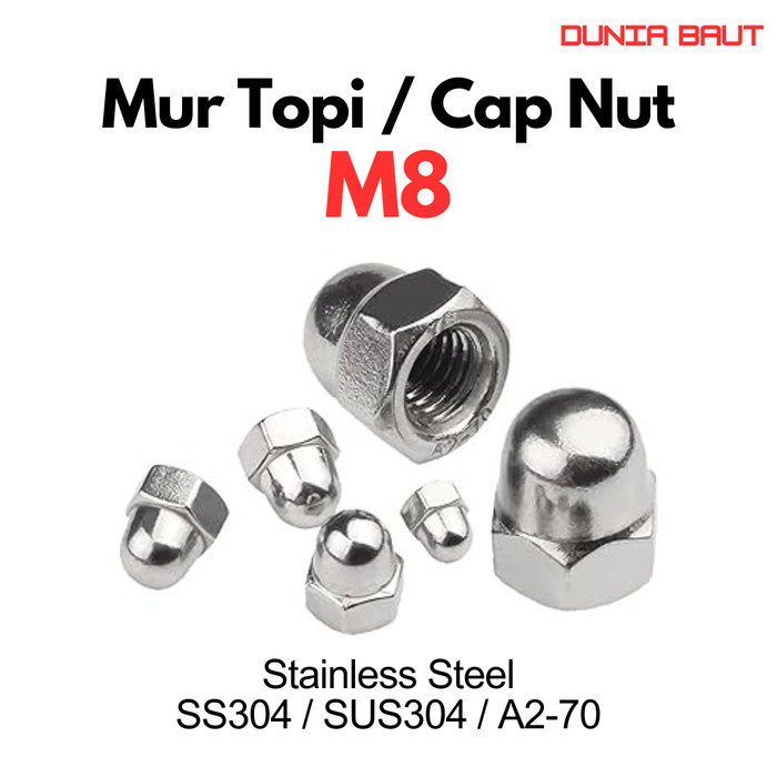 M8 น็อตหมวก / น็อตหมวก M8 สแตนเลส SS304
