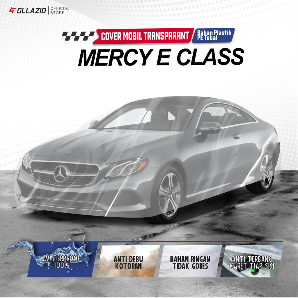 Mercy E200 E230 E250 E260 E300 E320 ฝาครอบตัวถังรถโปร่งใส / Mercy E Class Coupe ผ้าคลุมรถพลาสติก / M