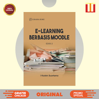 Moodle Based E-Learning Edition 2 - I Kadek Suartama - ต้นฉบับ