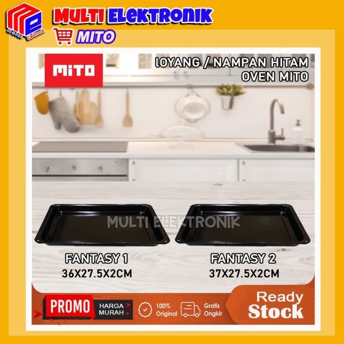 ต้นฉบับ MITO FANTASY MO 888 OVEN TRAY