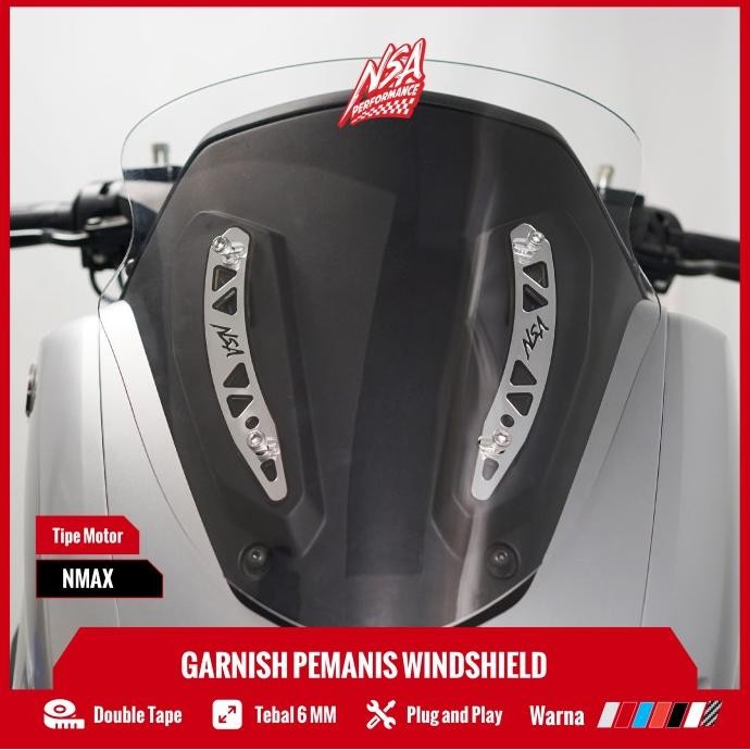 Nsa GARNISH BRACKET WINDSHIELD Nmax NEW & OLD ACCESSORIES YAMAHA Nmax Nsa PERFORMANCE