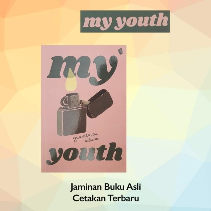 หนังสือใหม่ My Youth Giantara Alam Bukune