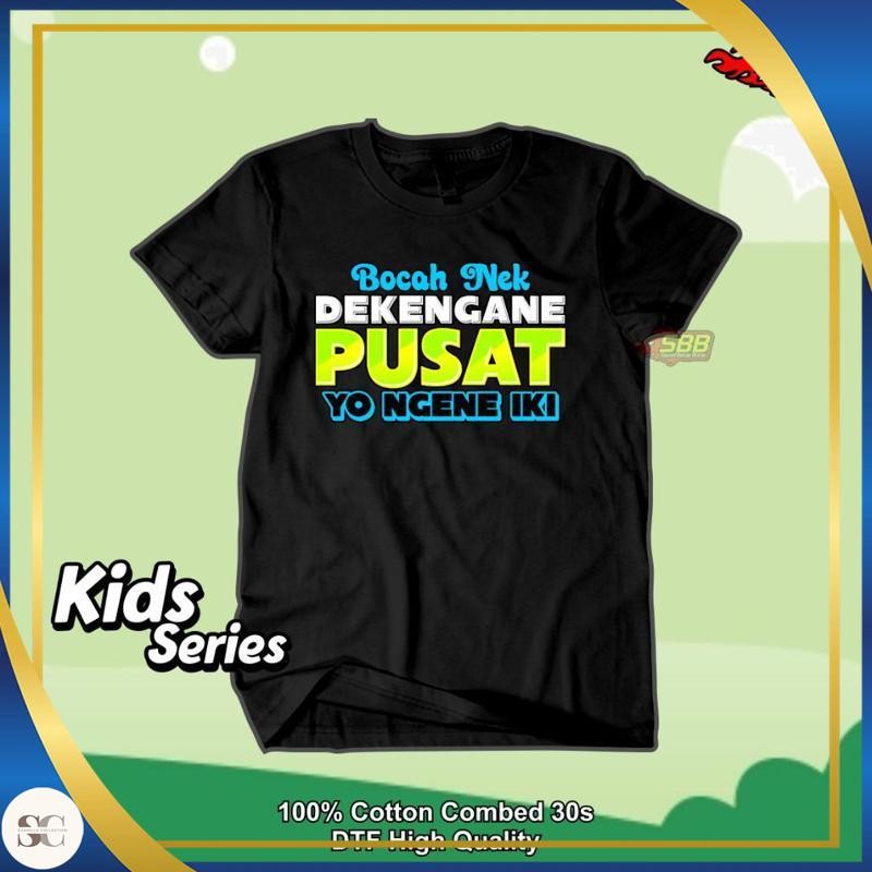 KATUN [ดีไซน์ใหม่] Viral เสื้อยืดสําหรับเด็กผู้ชาย Dekengan Center Cotton Combed 30S Premium Distro 