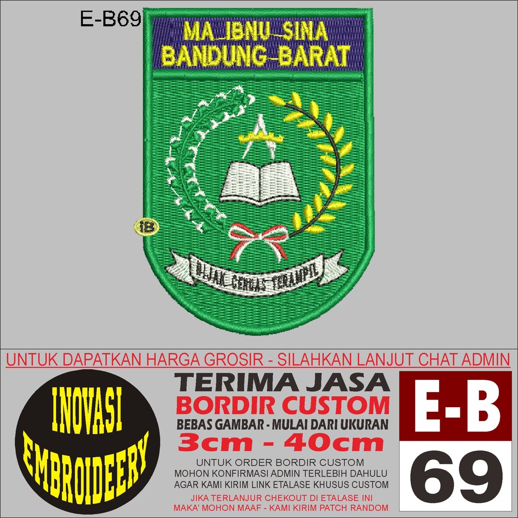 EB 69 EMBROIDERY PATCH MA IBNU SINA LOGO WEST BANDUNG - INNOVATION EMBROIDERY TESTIMONI