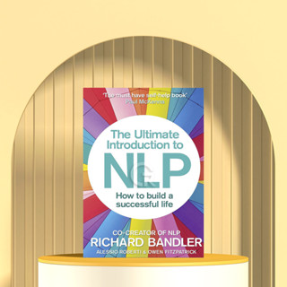 สุดยอดบทนําสู่ NLP โดย Richard Bandler