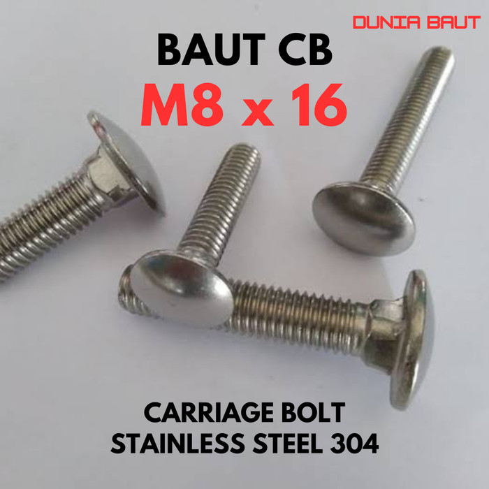 CB M8X16 Bolt / Bumper Bolt 8X16 / Carriage Bolt M8 X 16 / Umbrella 8 X 16 / รั้ว M8X16 สแตนเลส SS30