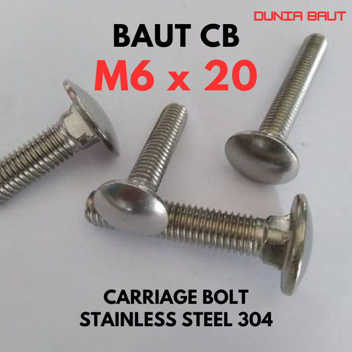 CB M6X20 สลักเกลียว / 6X20 สลักเกลียวกันชน / สลักเกลียวรถม้า M6 X 20 / 6 X 20 ร่ม / M6X20 สแตนเลส SS