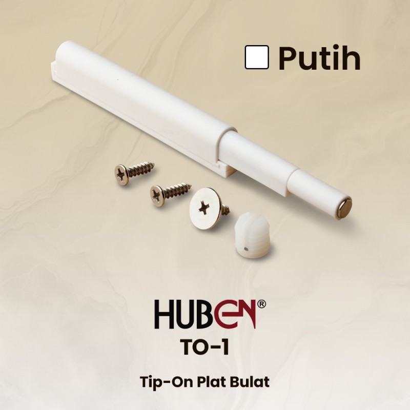 Tip On Push To Open Huben (TO-1 / TO-02 / TO-03)