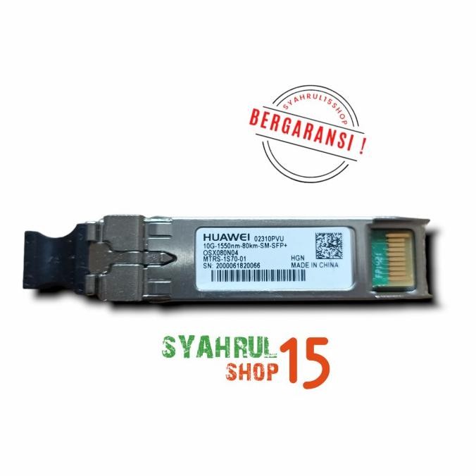 ใหม่ SFP HUAWEI 10G-1550nm-80km-SM-SFP+