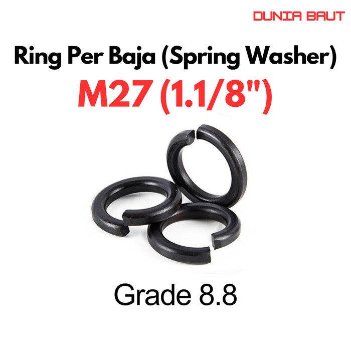 แหวนสปริง M27 (1.1/8") INCH / แหวนรองสปริง M27 / WP M27 / แหวนสปริงเหล็ก M27 เกรด 8.8 88