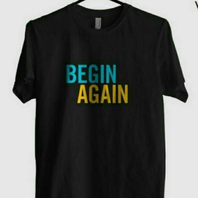 เสื้อยืดผู้ชาย Begin Again