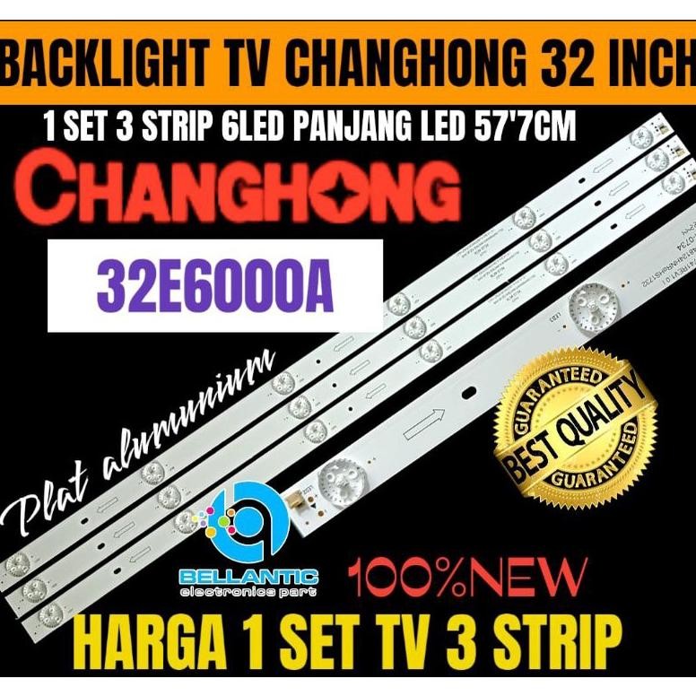 CHANGHONG 32 INCH LED TV BACKLIGHT 32E6000A 32 INCH LED TV BACKLIGHT 666