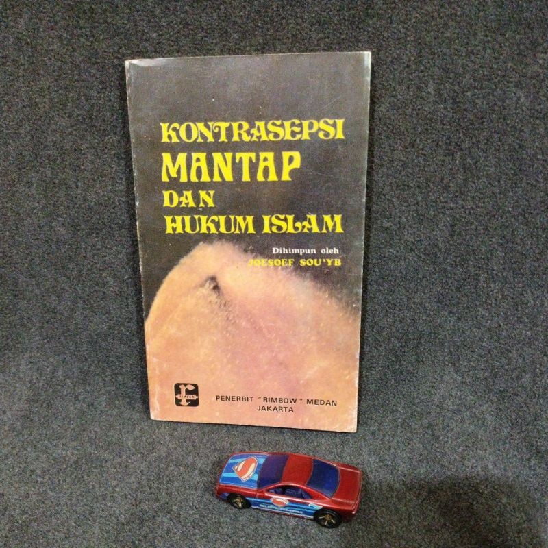 A GREAT CONTRACEPTION และ ISLAMIC LAW BOOK - JOESOEF SOU YB