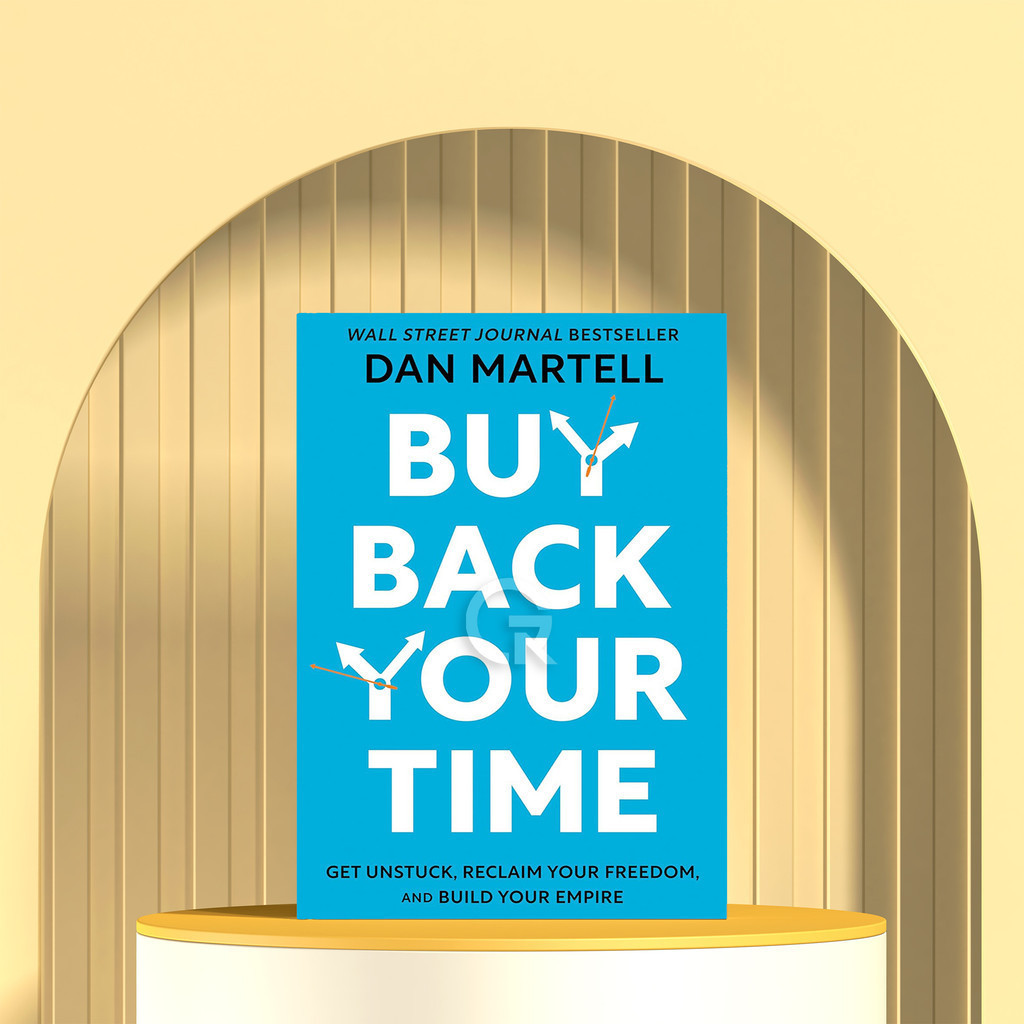 ซื้อคืนเวลาของคุณโดย Dan Martell