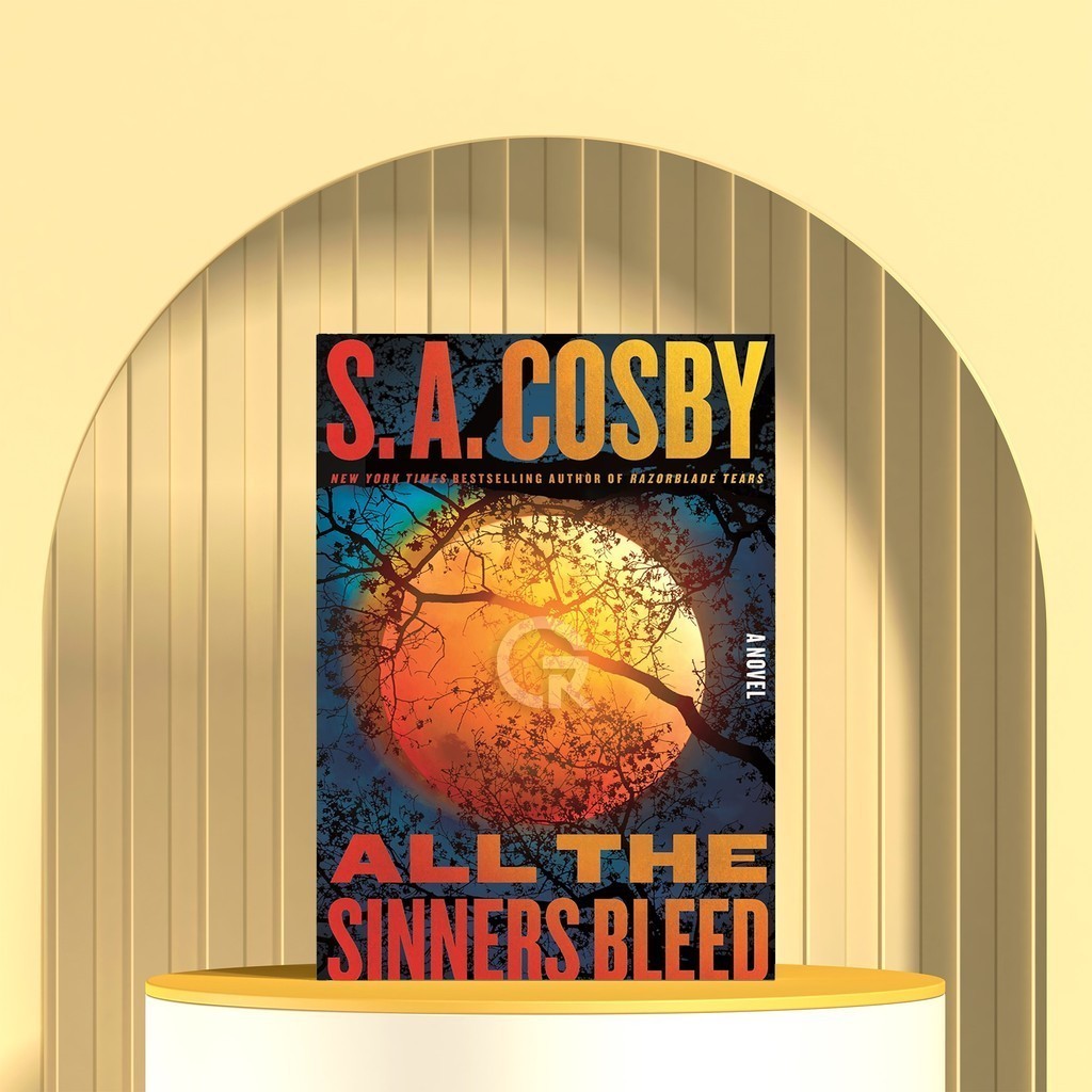 All the Sinners Bleed โดย SA Cosby