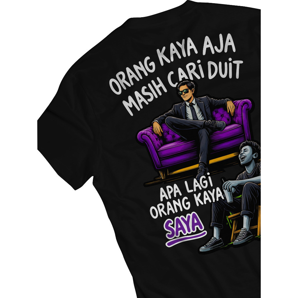 เสื้อยืด SAYA เสื้อยืด Just Rich People Still Looking for Money, Whats More People, Rich I Viral Dis