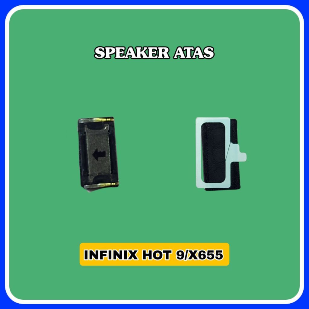 Infinix Hot 9 X655 Upper Speaker Replacement Upper Noise Speaker