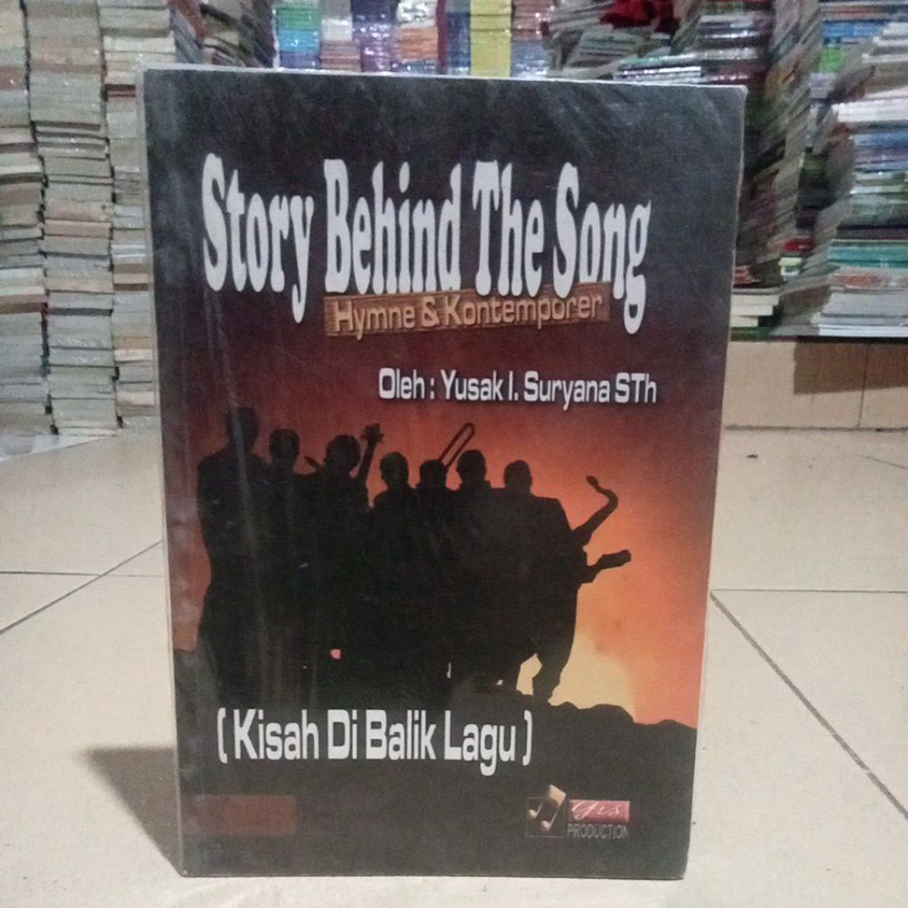 STORY BOOK BEHIND THE SONG HYMNE & CONTEMPORARY (THE STORY BEHIND THE SONG)