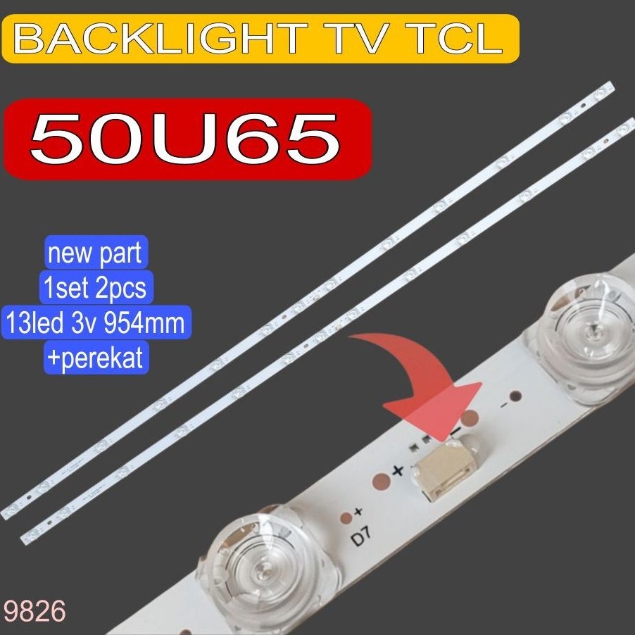 TCL 50U65 BL ทีวี LED BACKLIGHT LAMP