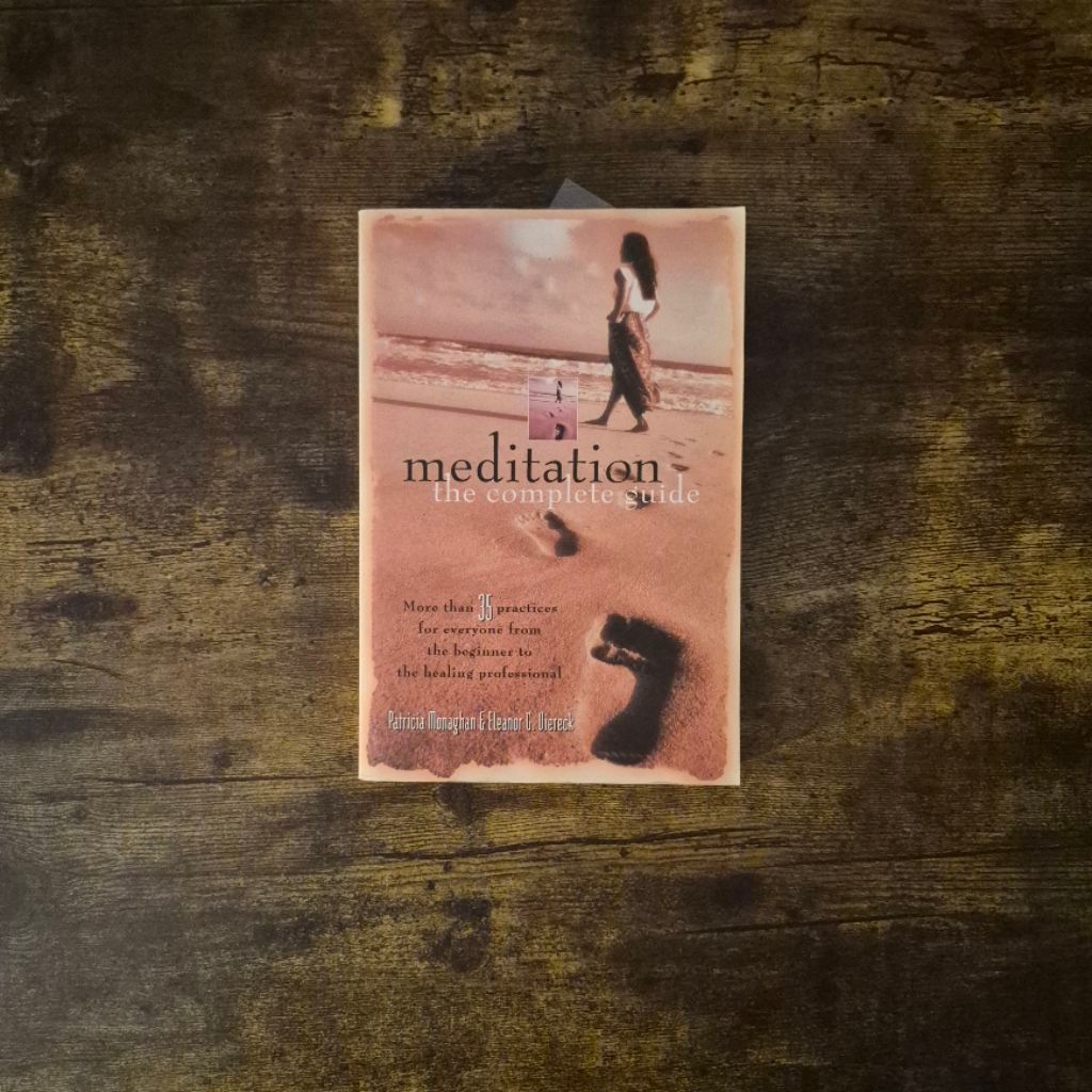 MEDITATATION THE COMPLETE GUIDE - PATRIA MONAGHAN & ELEANOR G. เวียร์โก