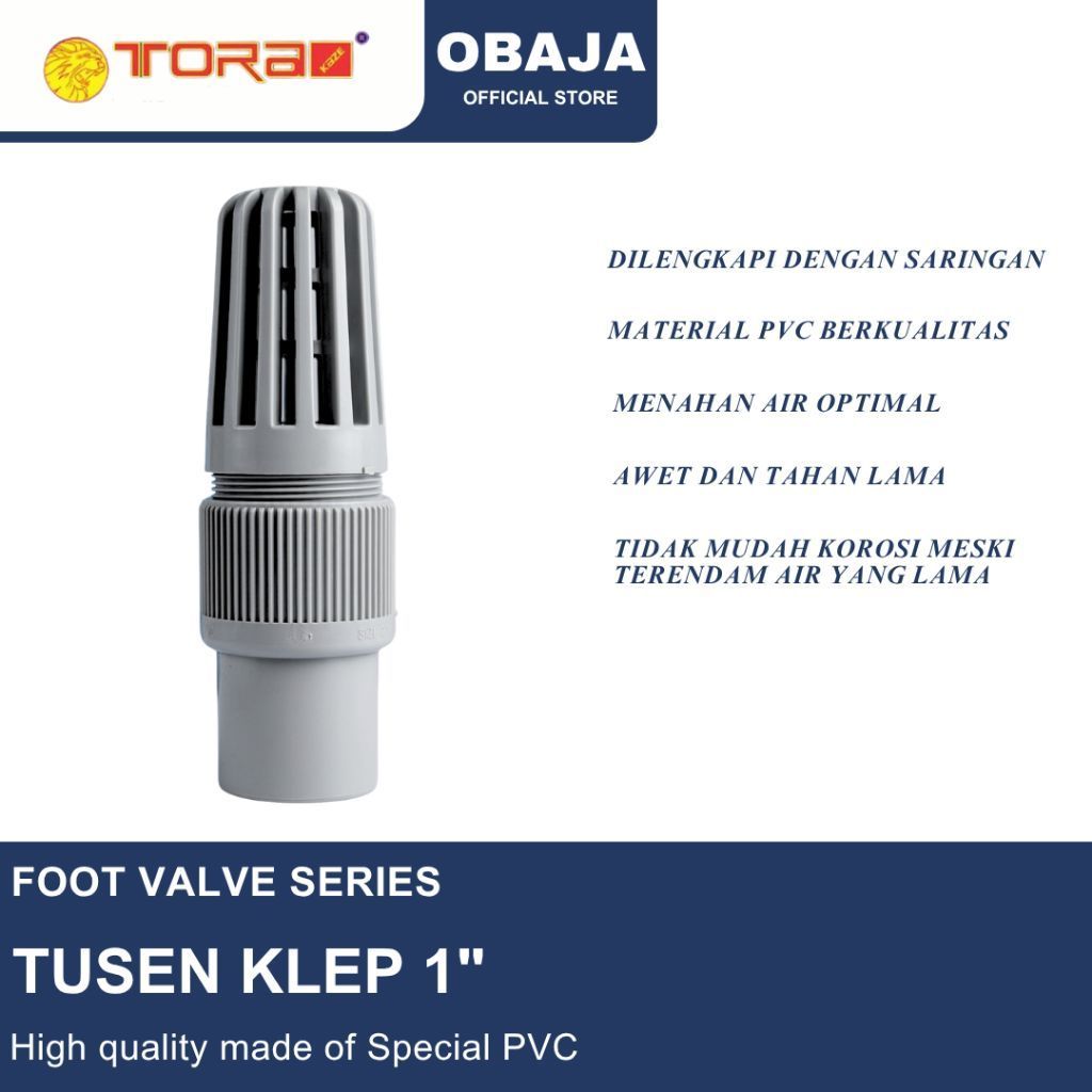 Tora Tusen Valve 1" / ฟุตวาล์ว 1 นิ้ว Tora
