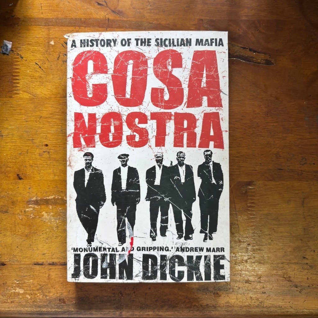 ประวัติศาสตร์ของ Sicililian Mafia John Dickie