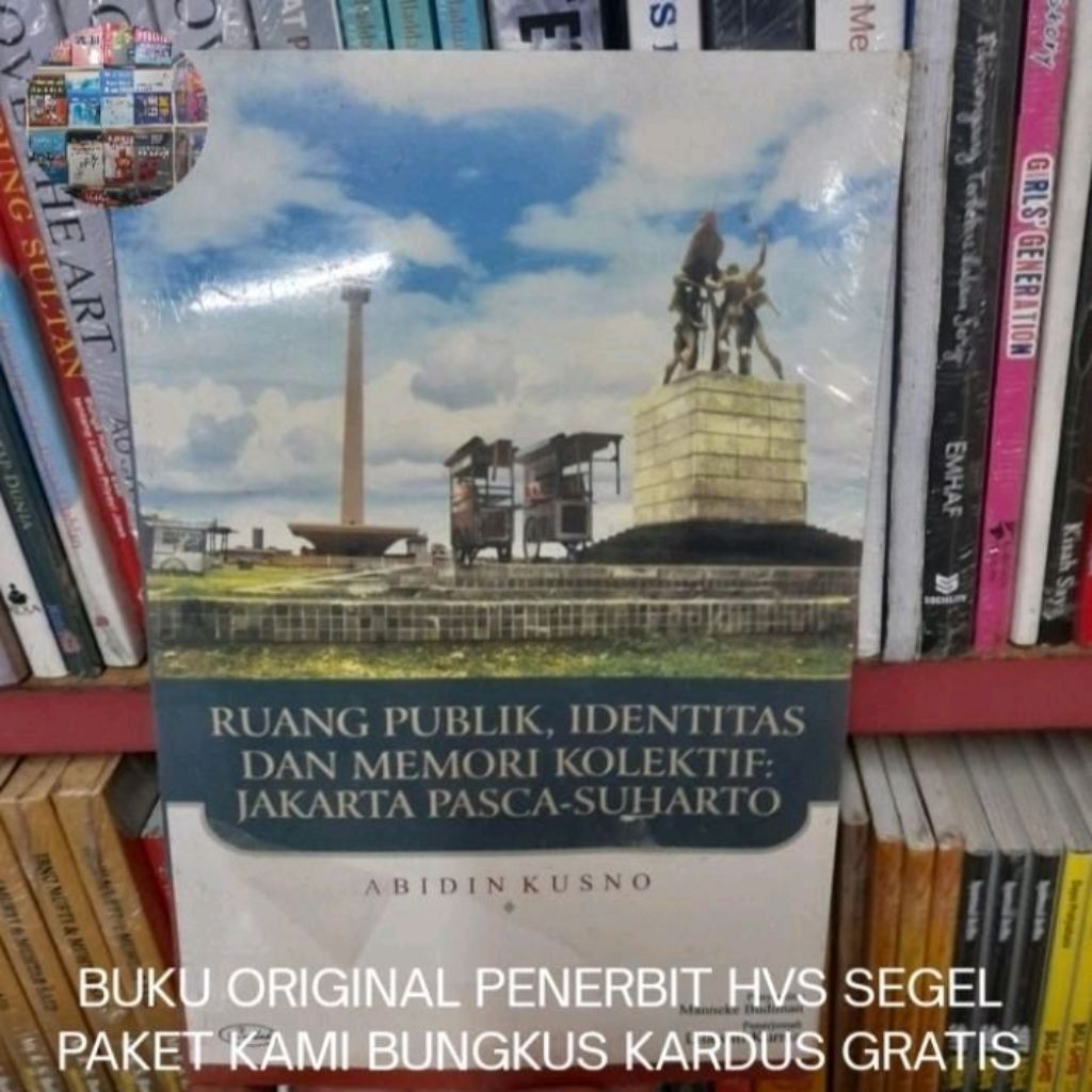 พื้นที่สาธารณะของหน่วยความจําคอลเลกชันของ Identity และ Post-Suharto - หนังสือต้นฉบับ Abidin Kusno แพ