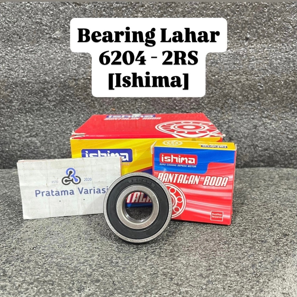 [Ishima] Lahar Bearing 6204 - 2RS